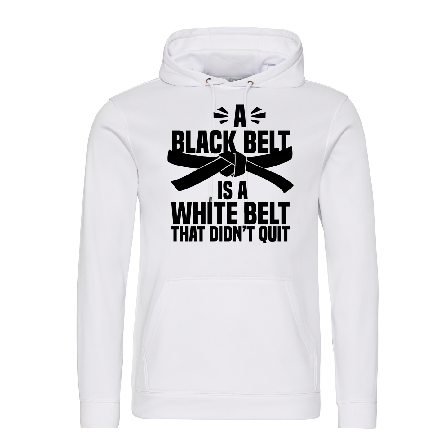 A white belt is a black belt karate hoodie