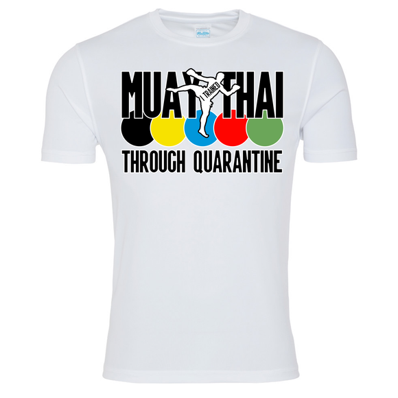 Muay Thai through quarantine T-shirt